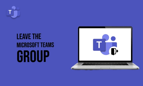 How to Leave the Microsoft Teams Group